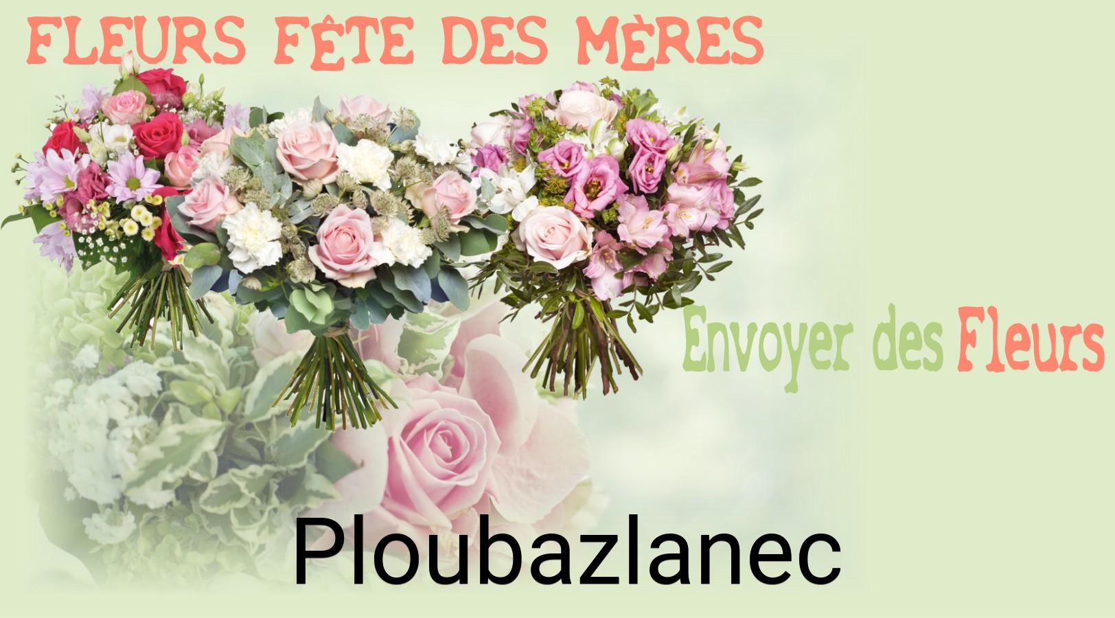 Bouquet de Fête des Mères livré à Ploubazlanec